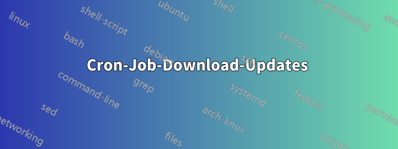 Cron-Job-Download-Updates