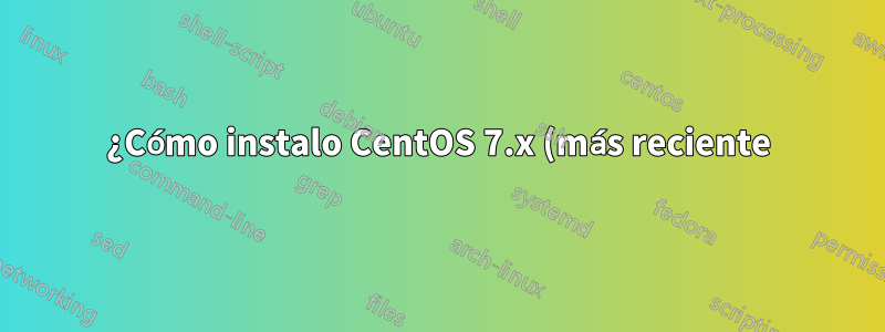 ¿Cómo instalo CentOS 7.x (más reciente) en mi HP-15ac048tu?