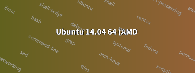 Ubuntu 14.04 64 (AMD) Beim ersten Mal ist die Installation nach der Anmeldung eingefroren