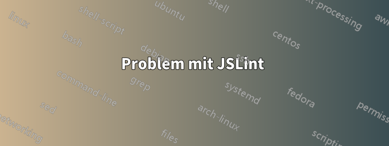 Problem mit JSLint