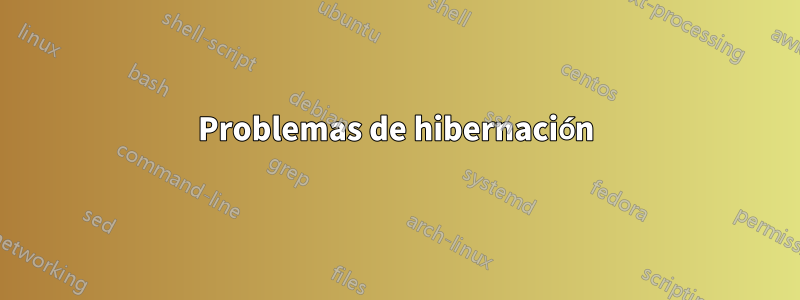 Problemas de hibernación