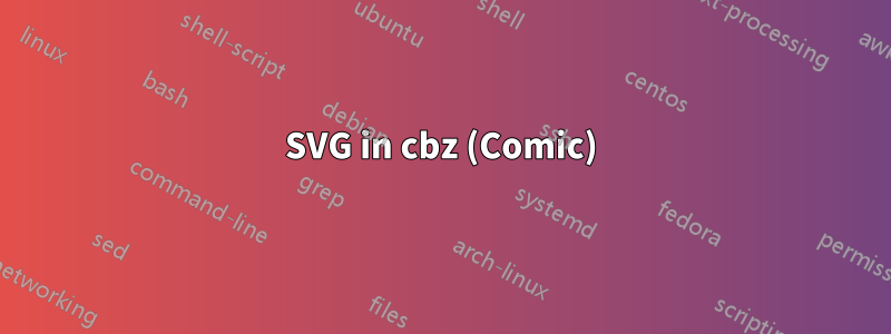 SVG in cbz (Comic)