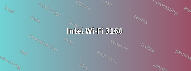 Intel Wi-Fi 3160