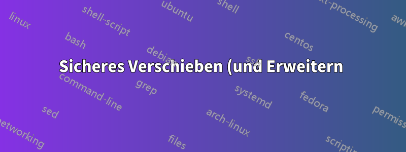 Sicheres Verschieben (und Erweitern) der Ubuntu-Partition