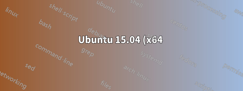 Ubuntu 15.04 (x64) 上の ATI「Radeon HD 2400 PRO」ビデオ カード