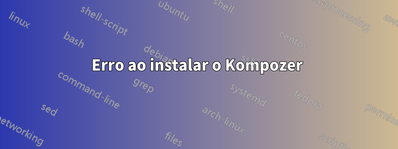 Erro ao instalar o Kompozer