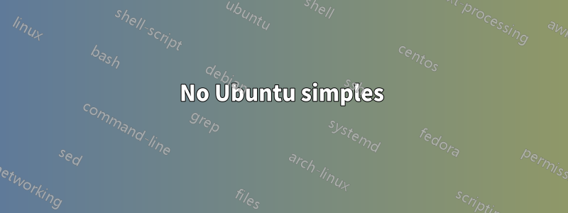 No Ubuntu simples