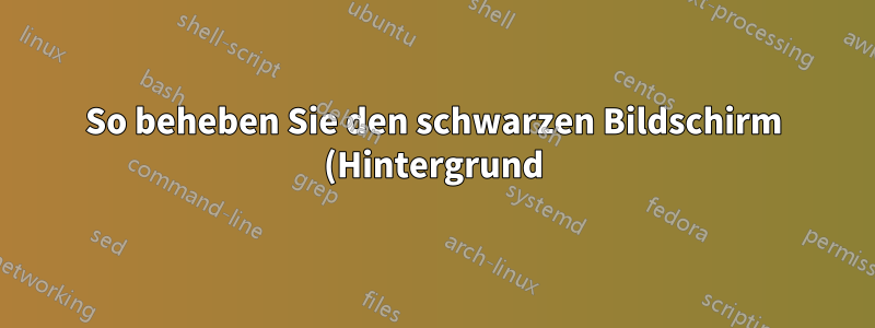 So beheben Sie den schwarzen Bildschirm (Hintergrund) per RDP-Remote (Remmina) von 20.04.4 LTS bis Windows Server 2016