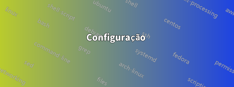 Configuração