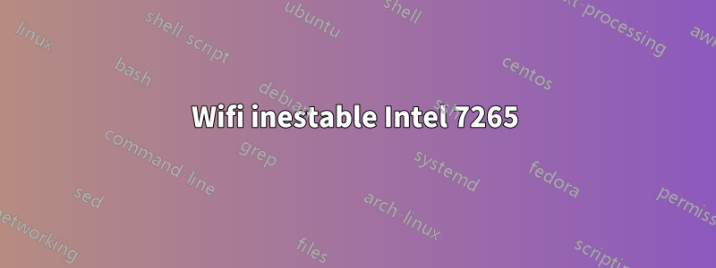 Wifi inestable Intel 7265