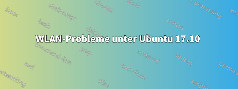 WLAN-Probleme unter Ubuntu 17.10