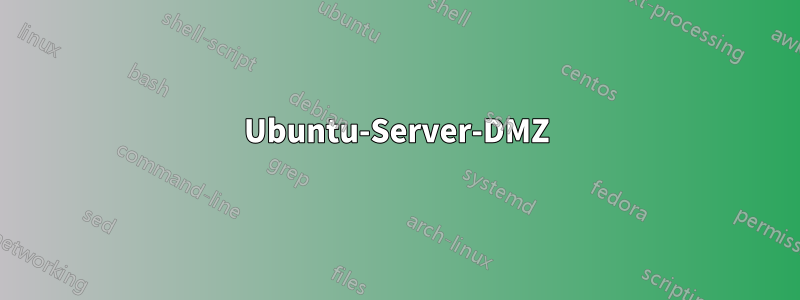 Ubuntu-Server-DMZ