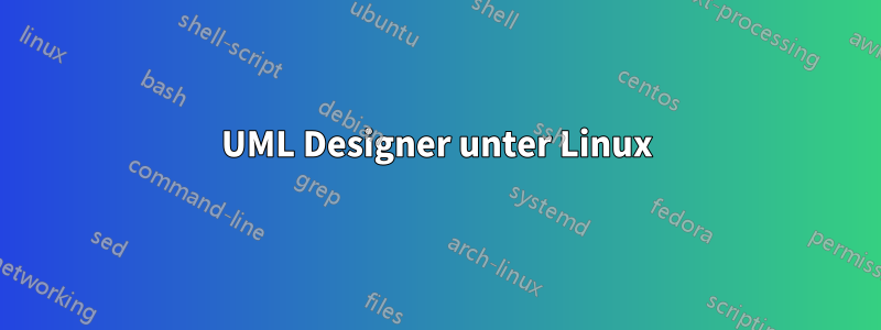 UML Designer unter Linux