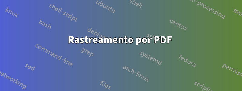 Rastreamento por PDF