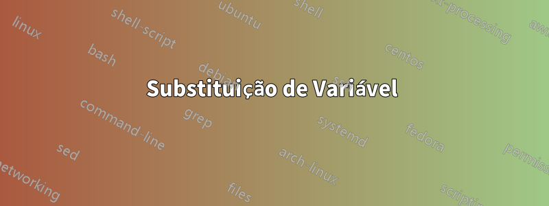 Substituição de Variável