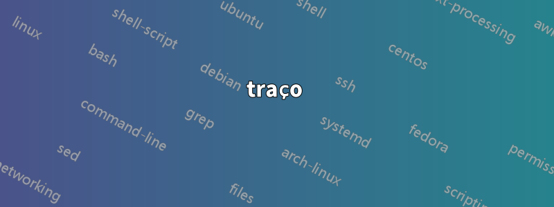 traço