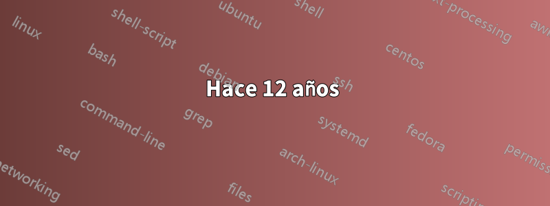 Hace 12 años