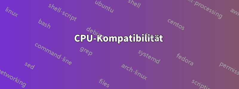 CPU-Kompatibilität