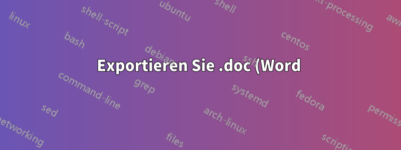 Exportieren Sie .doc (Word) nach .cdr (Coreldraw).