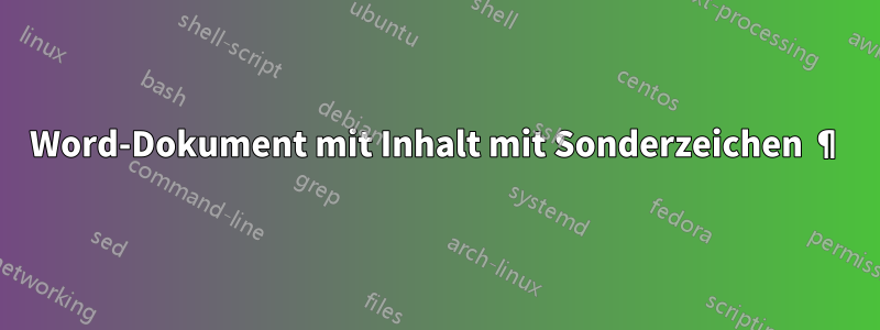 Word-Dokument mit Inhalt mit Sonderzeichen ¶