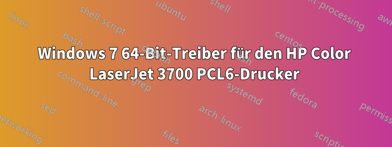 Windows 7 64-Bit-Treiber für den HP Color LaserJet 3700 PCL6-Drucker