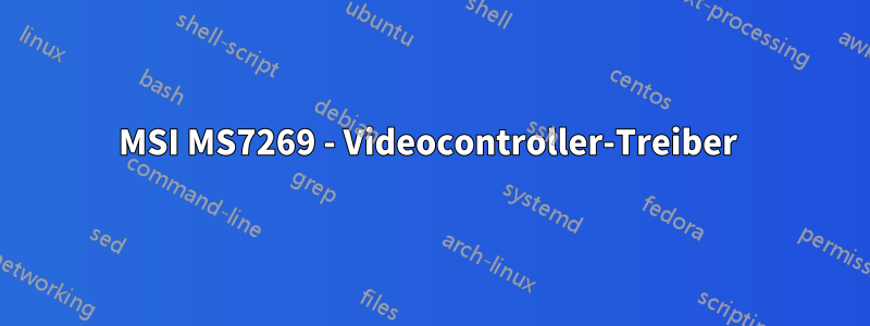 MSI MS7269 - Videocontroller-Treiber 