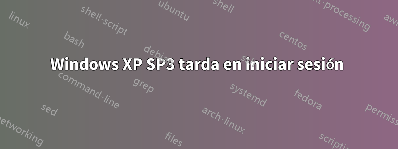 Windows XP SP3 tarda en iniciar sesión