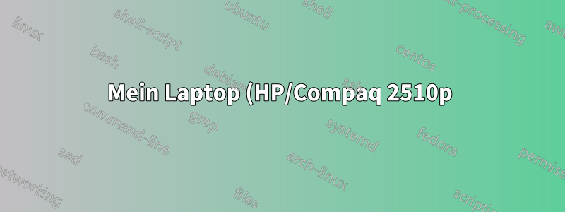 Mein Laptop (HP/Compaq 2510p) mit Ubuntu 10.04 LTS verliert ständig die WLAN-Verbindung