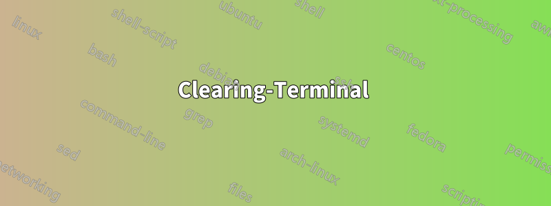 Clearing-Terminal