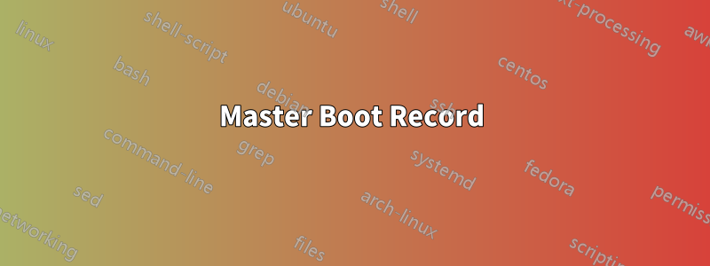 Master Boot Record