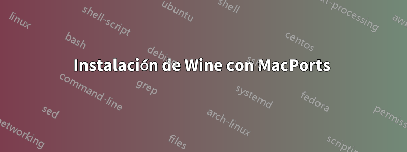 Instalación de Wine con MacPorts