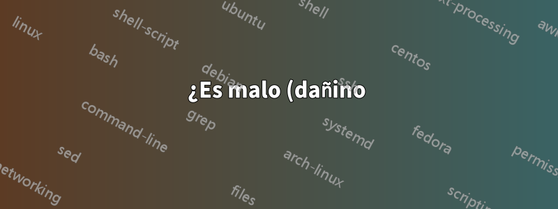 ¿Es malo (dañino) ejecutar un archivo sin comprimir su carpeta principal?