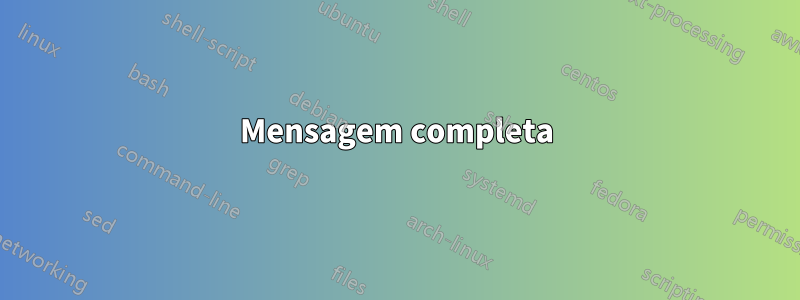 Mensagem completa