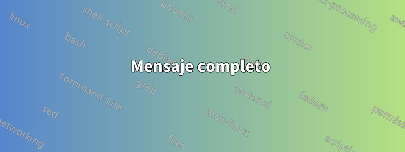 Mensaje completo