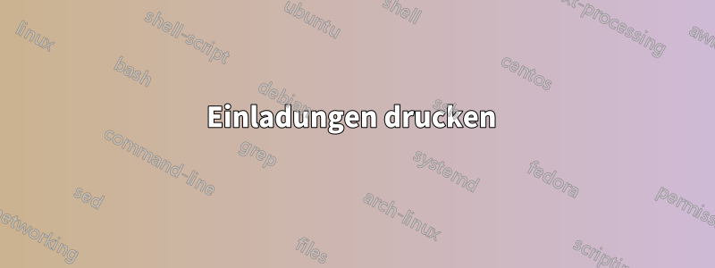 Einladungen drucken 