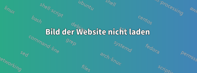Bild der Website nicht laden
