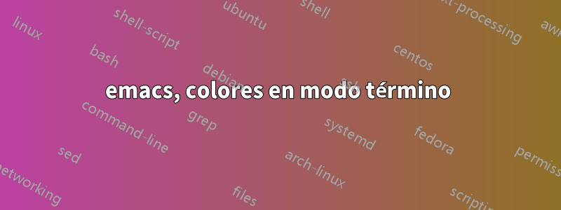 emacs, colores en modo término