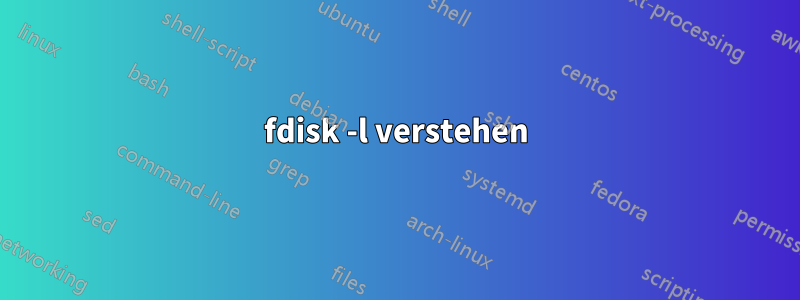 fdisk -l verstehen