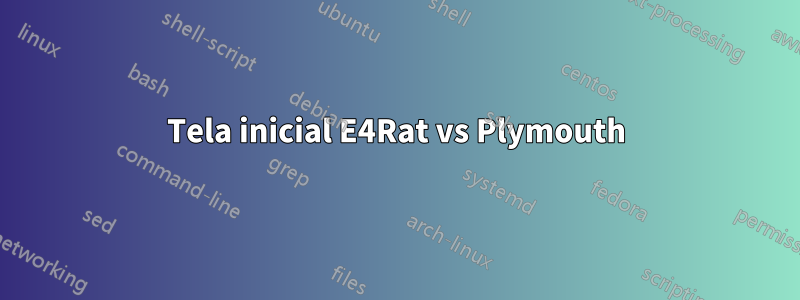 Tela inicial E4Rat vs Plymouth