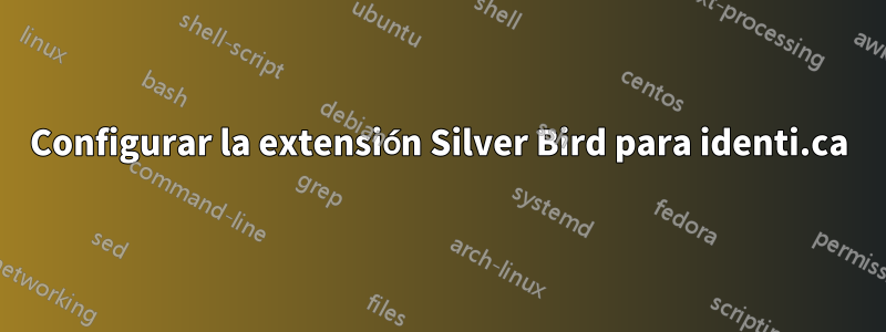 Configurar la extensión Silver Bird para identi.ca