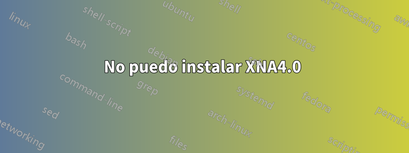 No puedo instalar XNA4.0