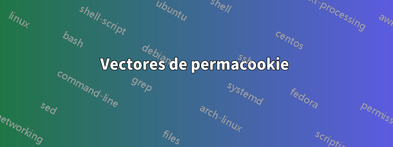 Vectores de permacookie