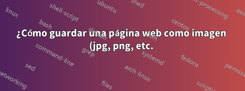 ¿Cómo guardar una página web como imagen (jpg, png, etc.) en IE9?