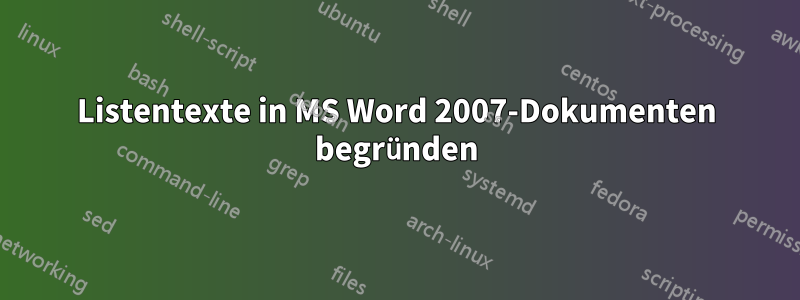 Listentexte in MS Word 2007-Dokumenten begründen