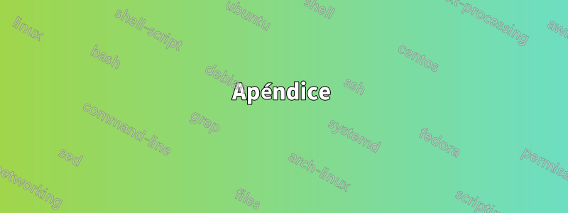 Apéndice
