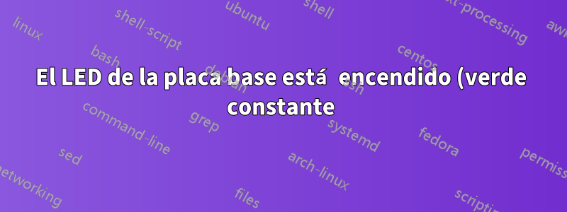 El LED de la placa base está encendido (verde constante) pero se apaga inmediatamente cuando presiono el botón de encendido (sin ventiladores, sin POST)