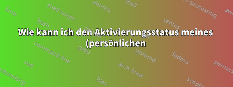 Wie kann ich den Aktivierungsstatus meines (persönlichen) Windows 7 Dual-Boot auf meinem Firmenlaptop widerrufen?