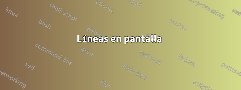 Líneas en pantalla