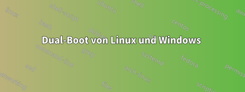 Dual-Boot von Linux und Windows