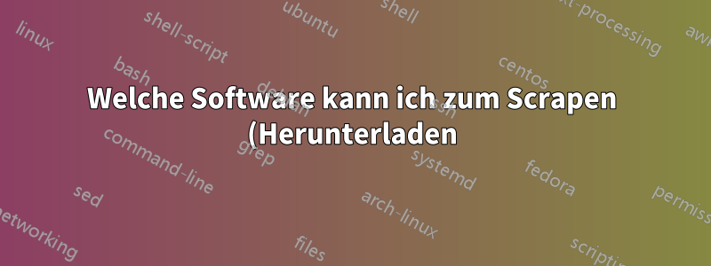 Welche Software kann ich zum Scrapen (Herunterladen) eines MediaWiki-Wikis verwenden?